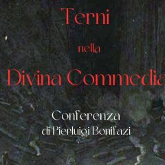 Terni nella Divina Commedia: lo studioso Pierluigi Bonifazi presenta le sue ricerche